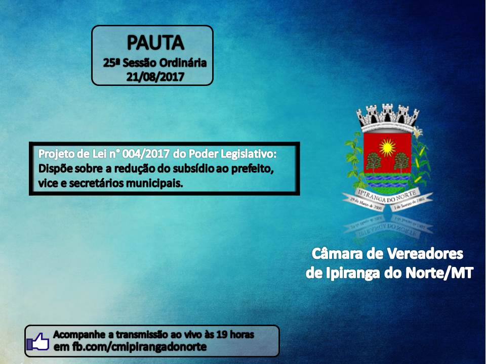 Pauta da 25ª Sessão Ordinária