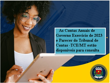 AS CONTAS ANUAIS DE GOVERNO DO EXERCICIO DE 2023 DO PODER EXECUTIVO DE IPIRANGA DO NORTE E O PARECER PRÉVIO DO TCE-MT  ENCONTRA-SE DISPONÍVEL PARA CONSULTA NA CÂMARA MUNICIPAL 