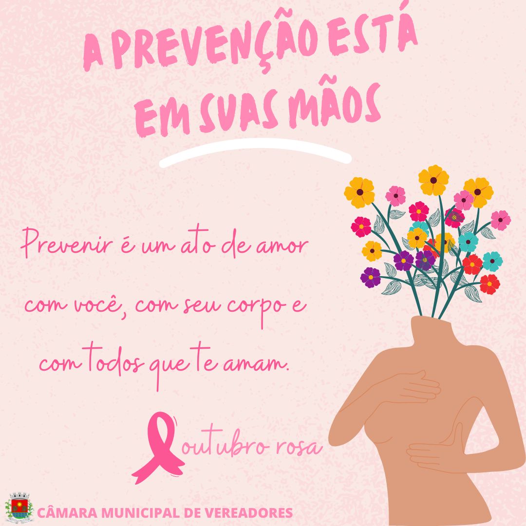 OUTUBRO ROSA - MÊS DE PREVENÇÃO DO CÂNCER DE MAMA